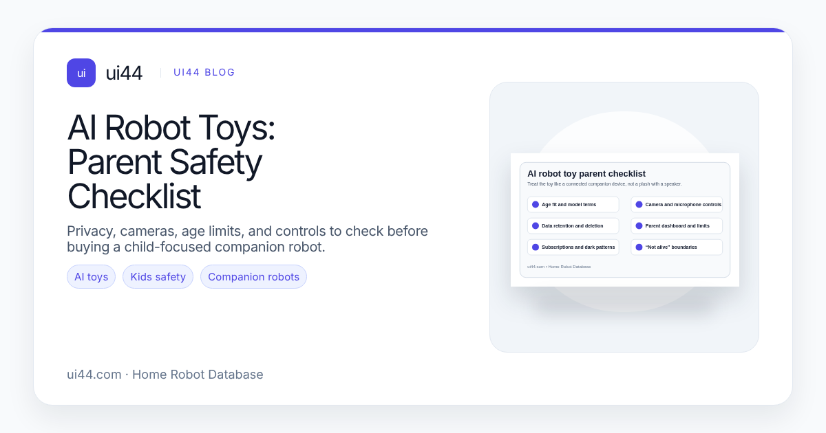 Are AI Robot Toys Safe for Kids? Parent Checklist