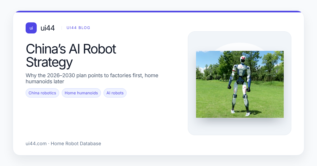 China’s AI Robot Strategy: Home Humanoid Timeline