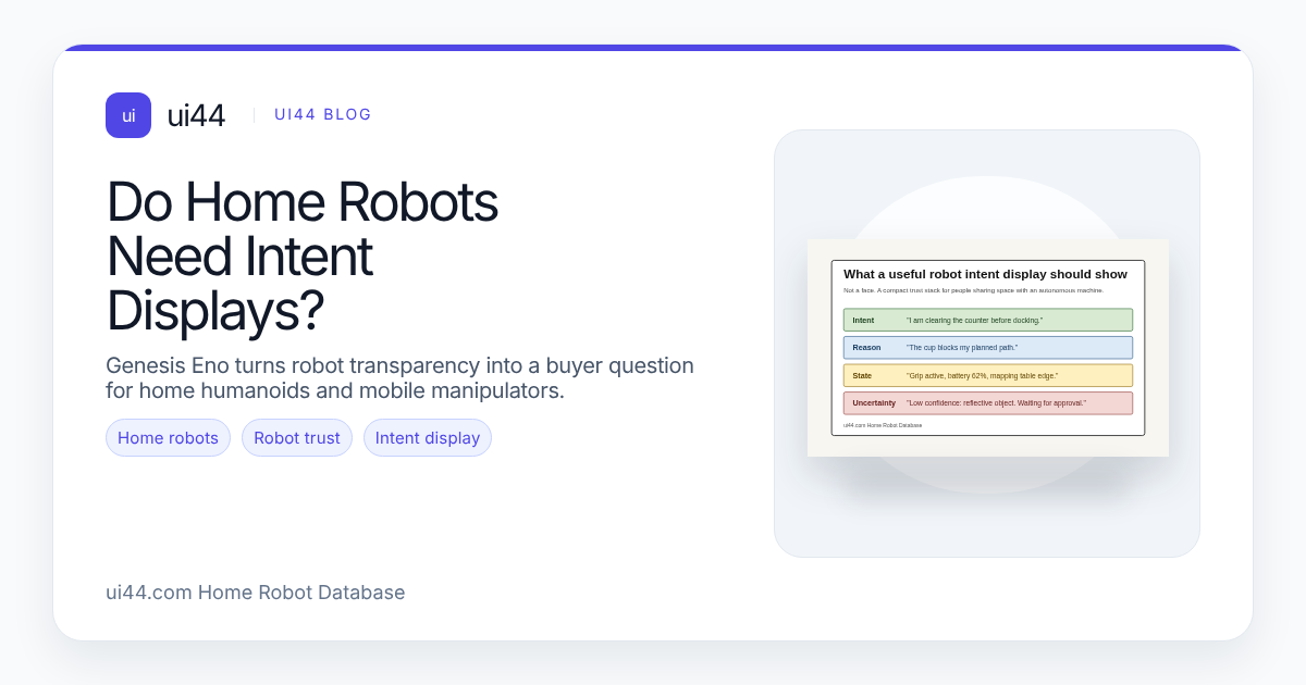 Do Home Robots Need Intent Displays? — ui44 Blog