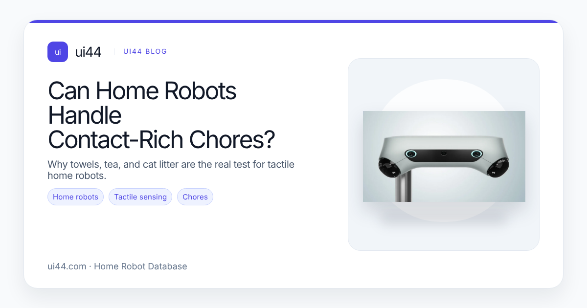 Can Home Robots Handle Contact-Rich Chores?