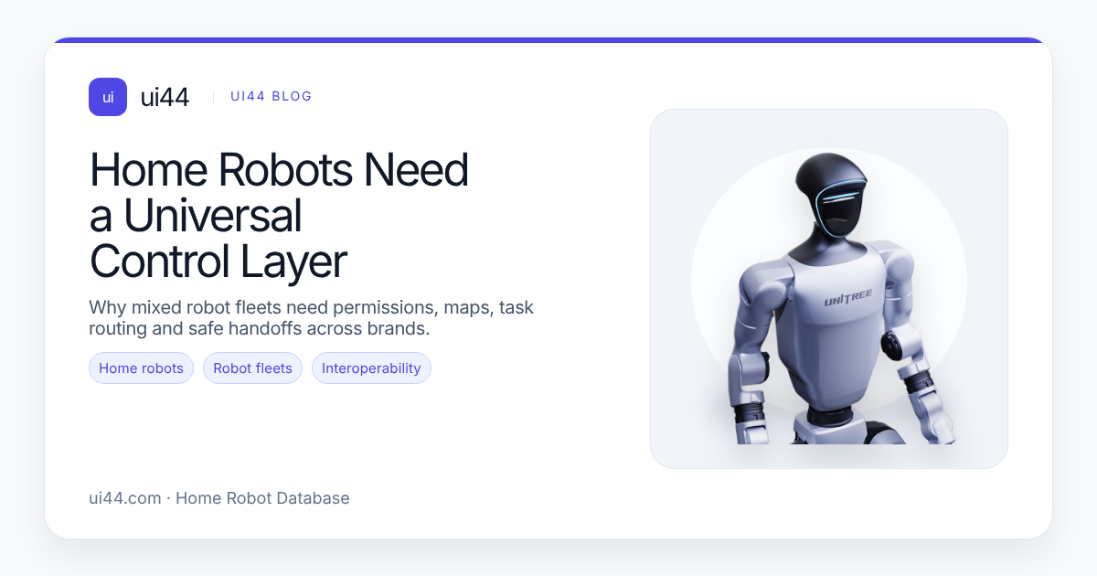 Home Robots Need a Universal Control Layer