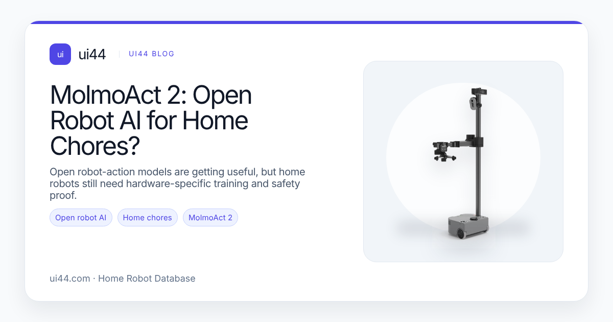 MolmoAct 2: Open Robot AI for Home Chores?