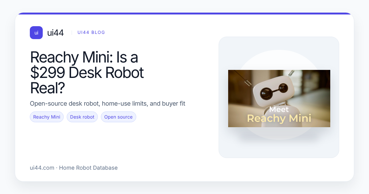 Reachy Mini: Is a $299 Desk Robot Real?