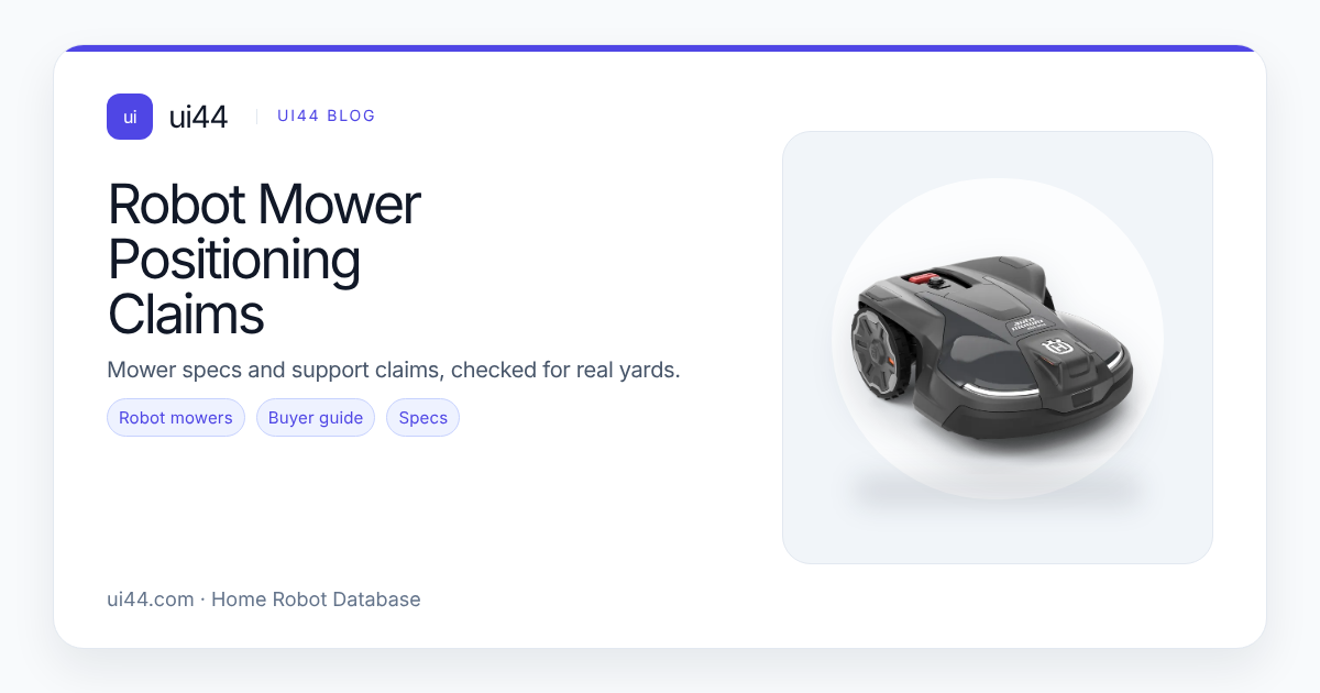 Robot Mower Positioning Claims in 2026: Why “Centimeter-Level Accuracy” Is Not the Same as RTK-Only, Vision-Enhanced, or Cloud NetRTK