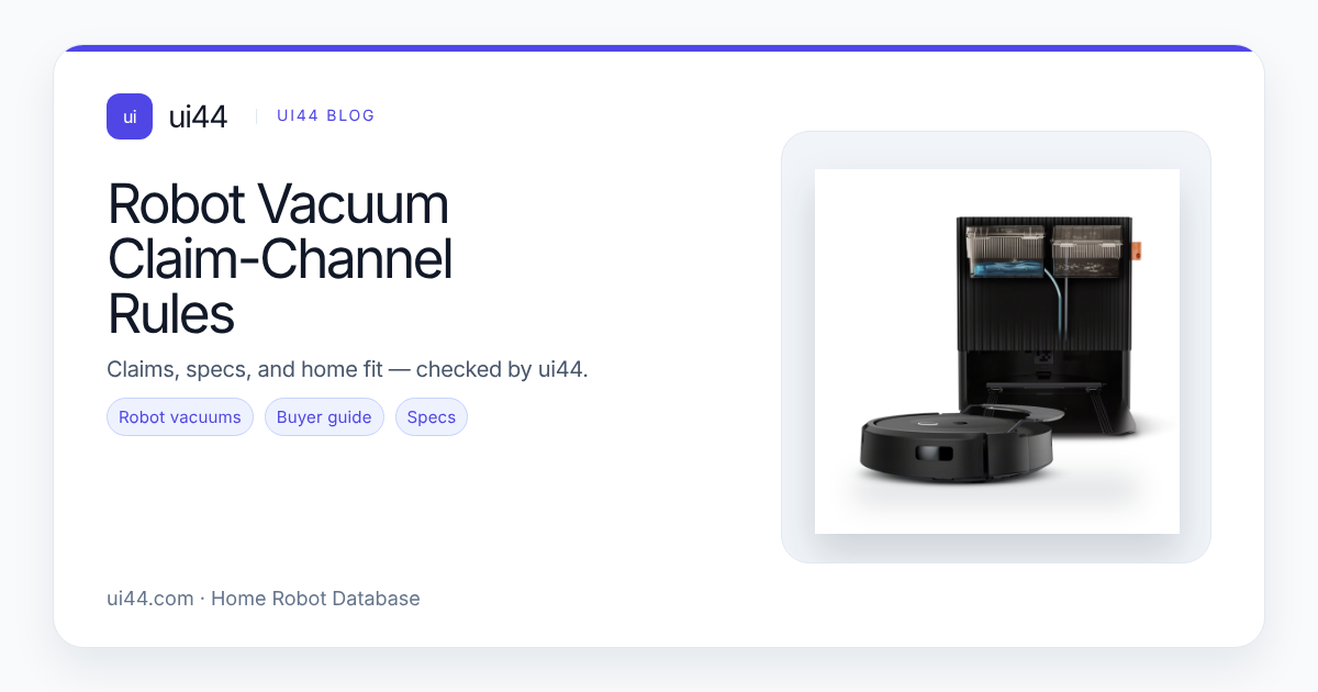 Robot Vacuum Claim-Channel Rules in 2026: Why 30-Day Returns, Warranty Claims, and Authorized-Seller Proof Are Different Pipelines