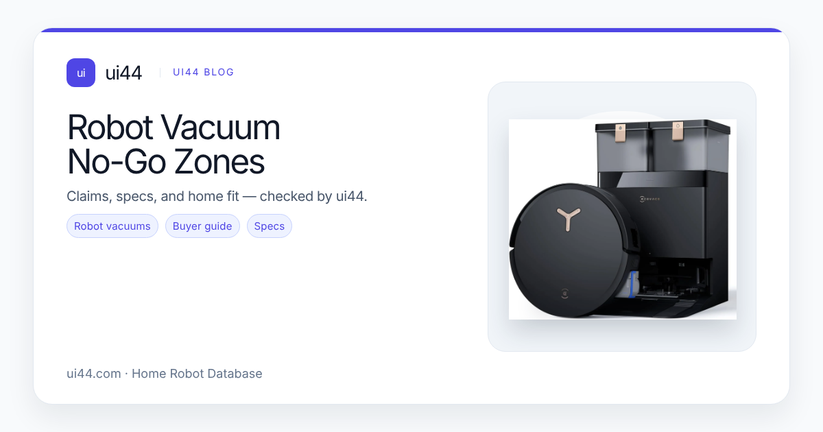 Robot Vacuum No-Go Zones in 2026: Why Your Boundary May Not Apply Until the Next Cleaning Run