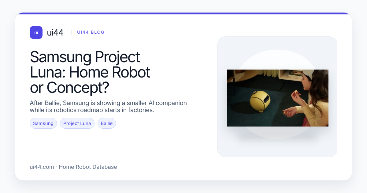 Samsung Project Luna: Home Robot or Concept?