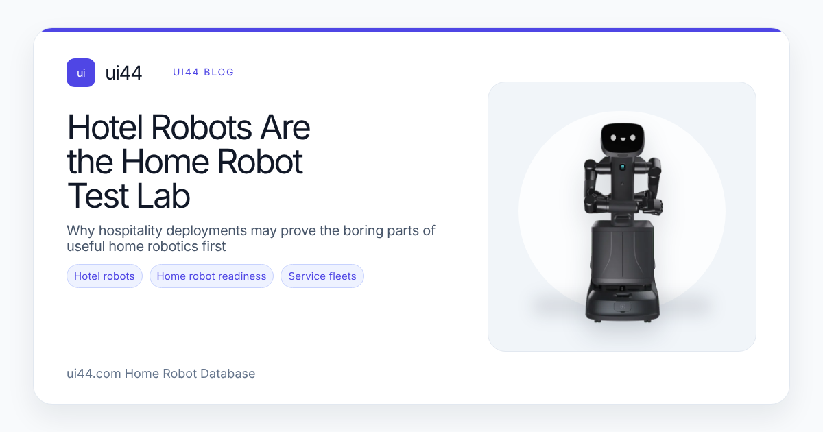 Hotel Robots Are the Home Robot Test Lab