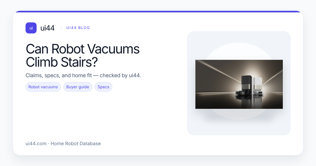 Can Robot Vacuums Climb Stairs in 2026?